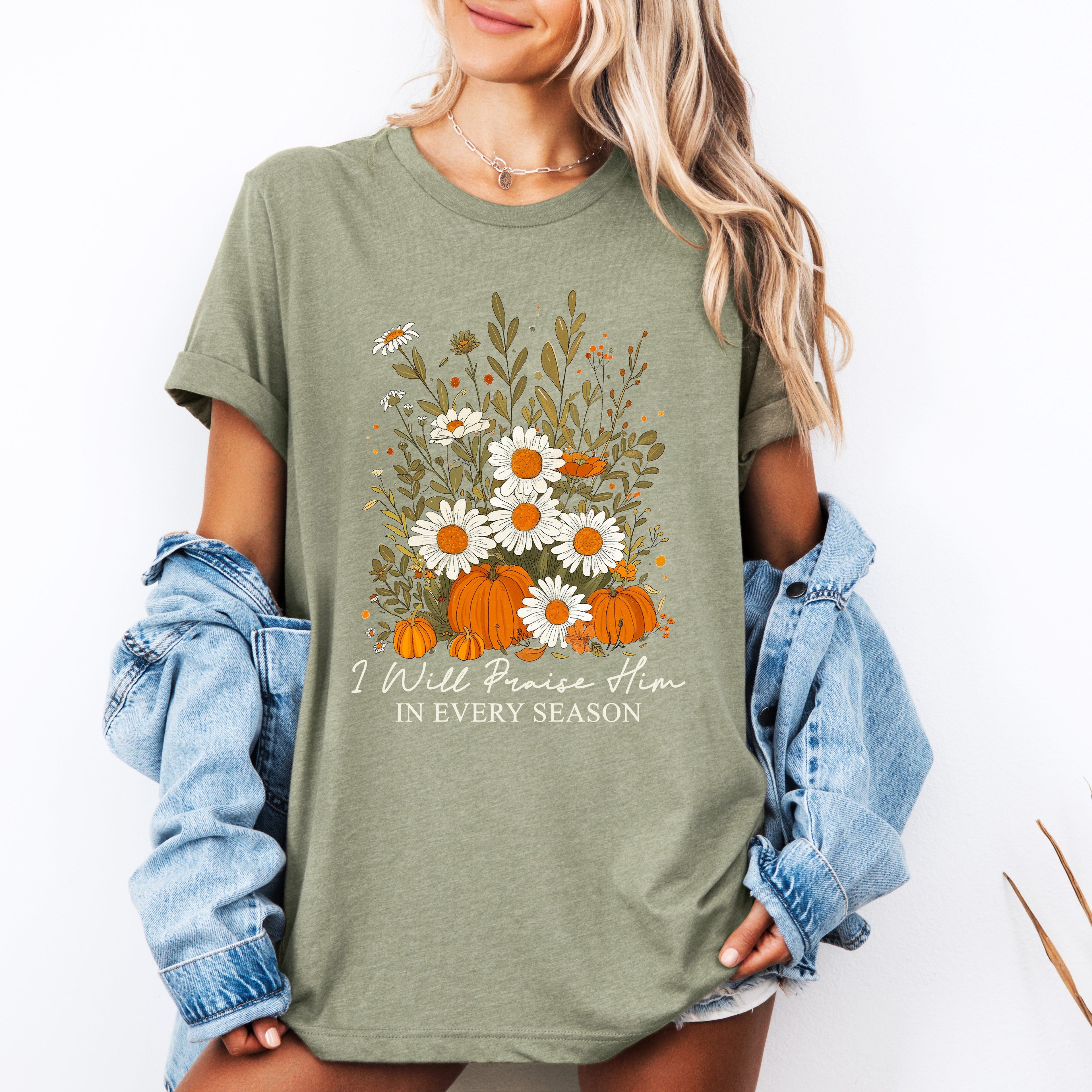 I Will Praise Him In Every Season, Psalm 34-1, Faith, Christian, Autumn, Pumpkin, Fall, Tshirt