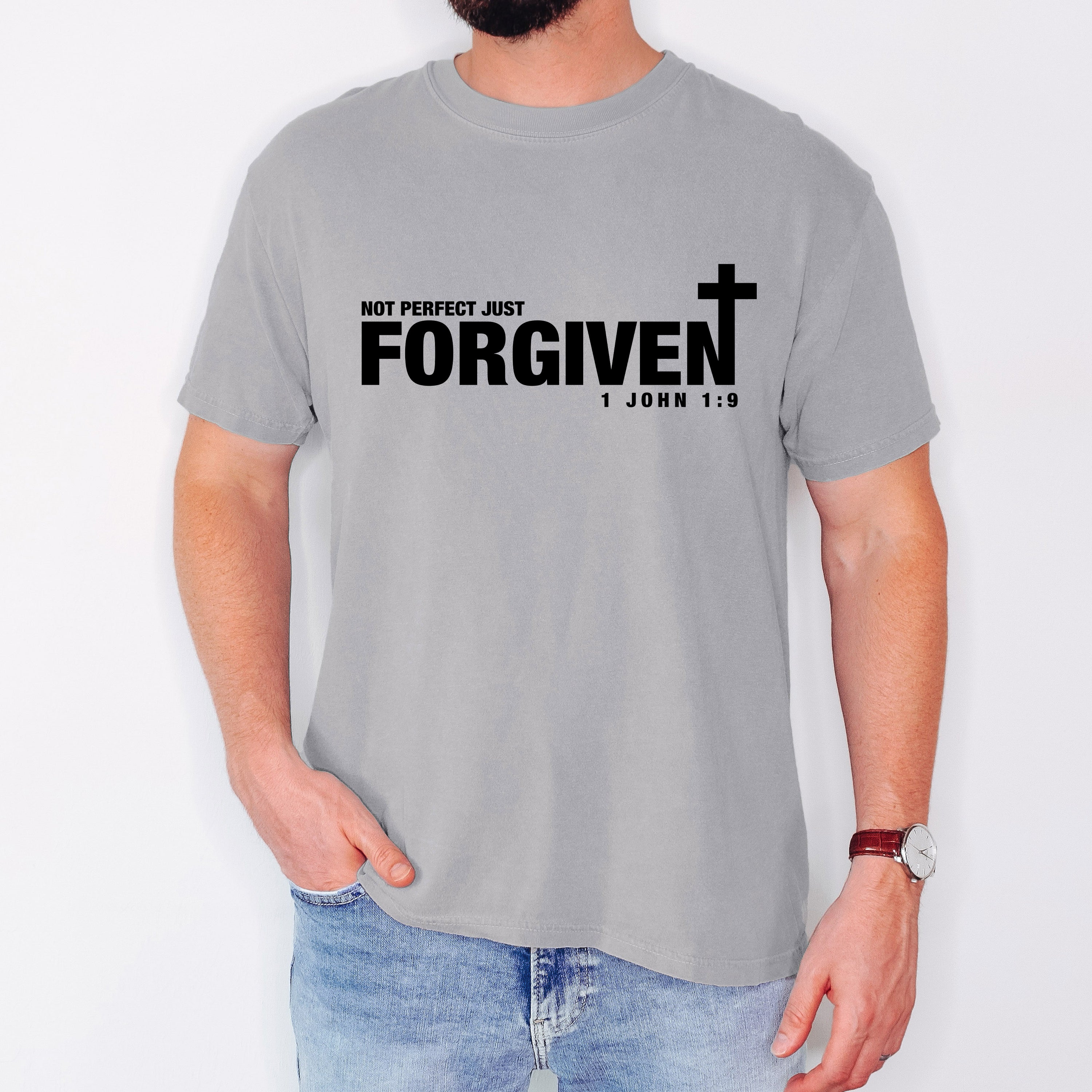 Not Perfect, Just Forgiven, John, Jesus, Christian, Religious, Gospel, Faith Tshirt Comfort Colors T-Shirt